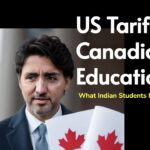 How Trump’s New Tariffs on Canada Could Impact Indian Students’ Budgets in 2025